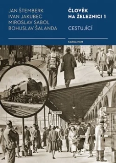 ČLOVĚK NA ŽELEZNICI 1