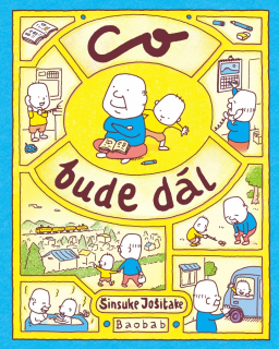 CO BUDE DÁL