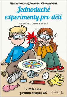 JEDNODUCHÉ EXPERIMENTY PRO DĚTI
