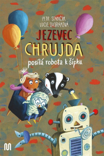 JEZEVEC CHRUJDA 13 POSÍLÁ ROBOTA K ŠÍPKU