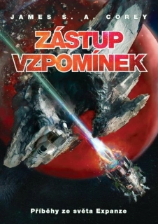 ZÁSTUP VZPOMÍNEK.PŘÍBĚHY ZE SVĚTA EXPANZE