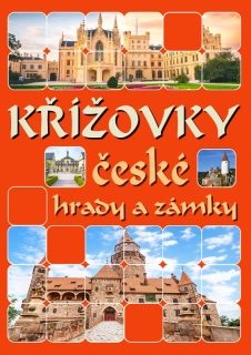 KŘÍŽOVKY ČESKÉ HRADY A ZÁMKY