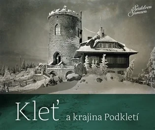 KLEŤ A KRAJINA PODKLETÍ