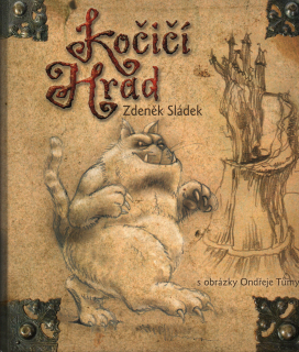 KOČIČÍ HRAD S ILUSRACEMI ONDŘEJE TŮMY