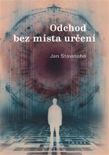 ODCHOD BEZ MÍSTA URČENÍ