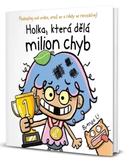 HOLKA, KTERÁ DĚLÁ MILION CHYB
