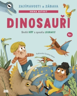 DINOSAUŘI ZAJÍMAVOSTI A ZÁBAVA