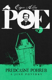 PŘEDČASNÝ POHŘEB A JINÉ POVÍDKY