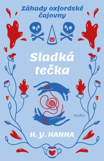 SLADKÁ TEČKA 3 ZÁHADA OXFORDSKÉ ČAJOVNY