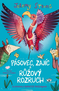 PÁSOVEC, ZAJÍC A RŮŽOVÝ ROZRUCH 3 PÁSOVEC, ZAJÍC