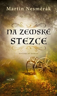 NA ZEMSKÉ STEZCE 1 STRÁŽCI Z LANDŠTEJNA