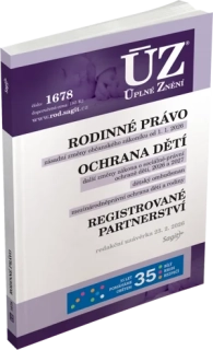 ÚZ 1678 RODINNÉ PRÁVO, OCHRANA DĚTÍ, REGISTROVANÉ PARTNERSRVÍ RED. UZ. 23. 2. 2026