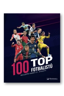 100 TOP FOTBALISTŮ - NEJLEPŠÍ HRÁČI 21. STOLETÍ