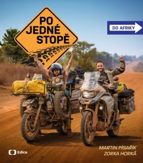 PO JEDNÉ STOPĚ DO AFRIKY/IGOR BREZOVAR