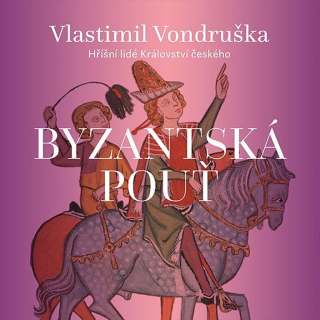 CD BYZANTSKÁ POUŤ