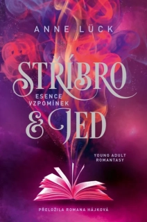 ESENCE VZPOMÍNEK 2 STŘÍBRO & JED
