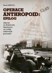 OPERACE ANTHROPOID: EPILOG