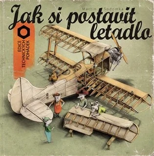 JAK SI POSTAVIT LETADLO