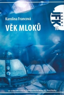 VĚK MLOKŮ AGENT JFK 15