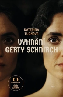 VYHNÁNÍ GERTY SCHNIRCH (FILMOVÁ OBÁLKA) BROŽ.