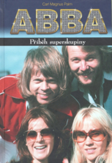 ABBA PŘÍBĚH SUPERSKUPINY