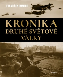 KRONIKA DRUHÉ SVĚTOVÉ VÁLKY