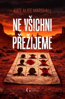 NE VŠICHNI PŘEŽIJEME