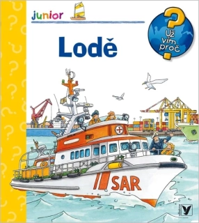 LODĚ UŽ VÍM PROČ