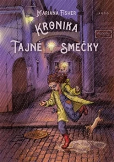 KRONIKA TAJNÉ SMEČKY