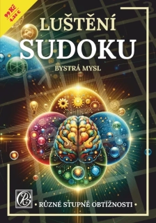 LUŠTĚNÍ SUDOKU BYSTRÁ MYSL