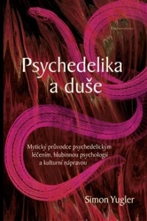PSYCHEDELIKA A DUŠE