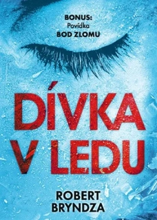 DÍVKA V LEDU EXKLUZIVNÍ VYDÁNÍ 1 INSPEKTORKA ERIKA FOSTEROVÁ