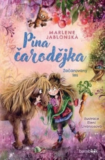 PINA ČARODĚJKA - ZAČAROVANÝ LES