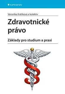 ZDRAVOTNICKÉ PRÁVO