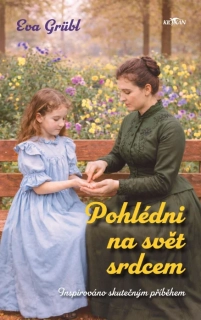 POHLÉDNI NA SVĚT SRDCEM