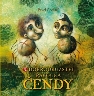 DOBRODRUŽSTVÍ PAVOUKA ČENDY 5. (VELKÁ)