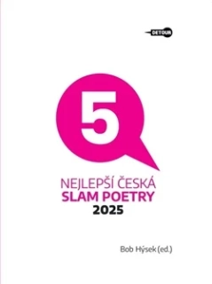 NEJLEPŠÍ ČESKÁ SLAM POETRY 2025