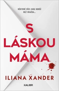S LÁSKOU MÁMA
