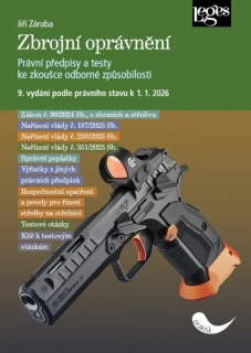 ZBROJNÍ OPRÁVNĚNÍ – 9. VYDÁNÍ PODLE PRÁVNÍHO STAVU K 1. 1. 2026