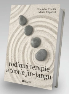 RODINNÁ TERAPIE A TEORIE JIN-JANGU