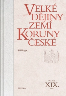 VELKÉ DĚJINY ZEMÍ KORUNY ČESKÉ XIX. (196