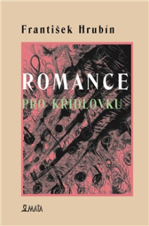 ROMANCE PRO KŘÍDLOVKU