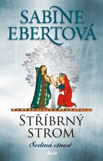 SEDMÁ CTNOST 1 STŘÍBRNÝ STROM