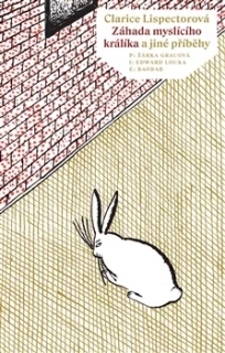 ZÁHADA MYSLÍCÍHO KRÁLÍKA