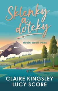 SKLENKY A DOTEKY 2 BOOTLEG SPRINGS