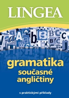 GRAMATIKA SOUČASNÉ ANGLIČTINY - 3. VYDÁNÍ