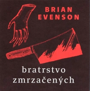 BRATRSTVO ZRMZAČENÝCH 1 KLINEOVA TRILOGIE