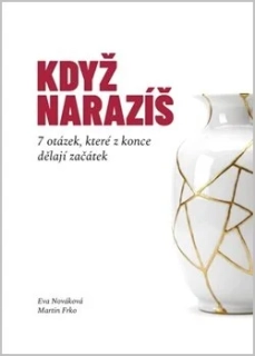 KDYŽ NARAZÍŠ