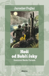 HOŠI OD BOBŘÍ ŘEKY