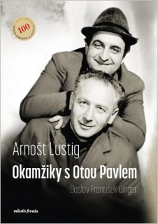 OKAMŽIKY S OTOU PAVLEM